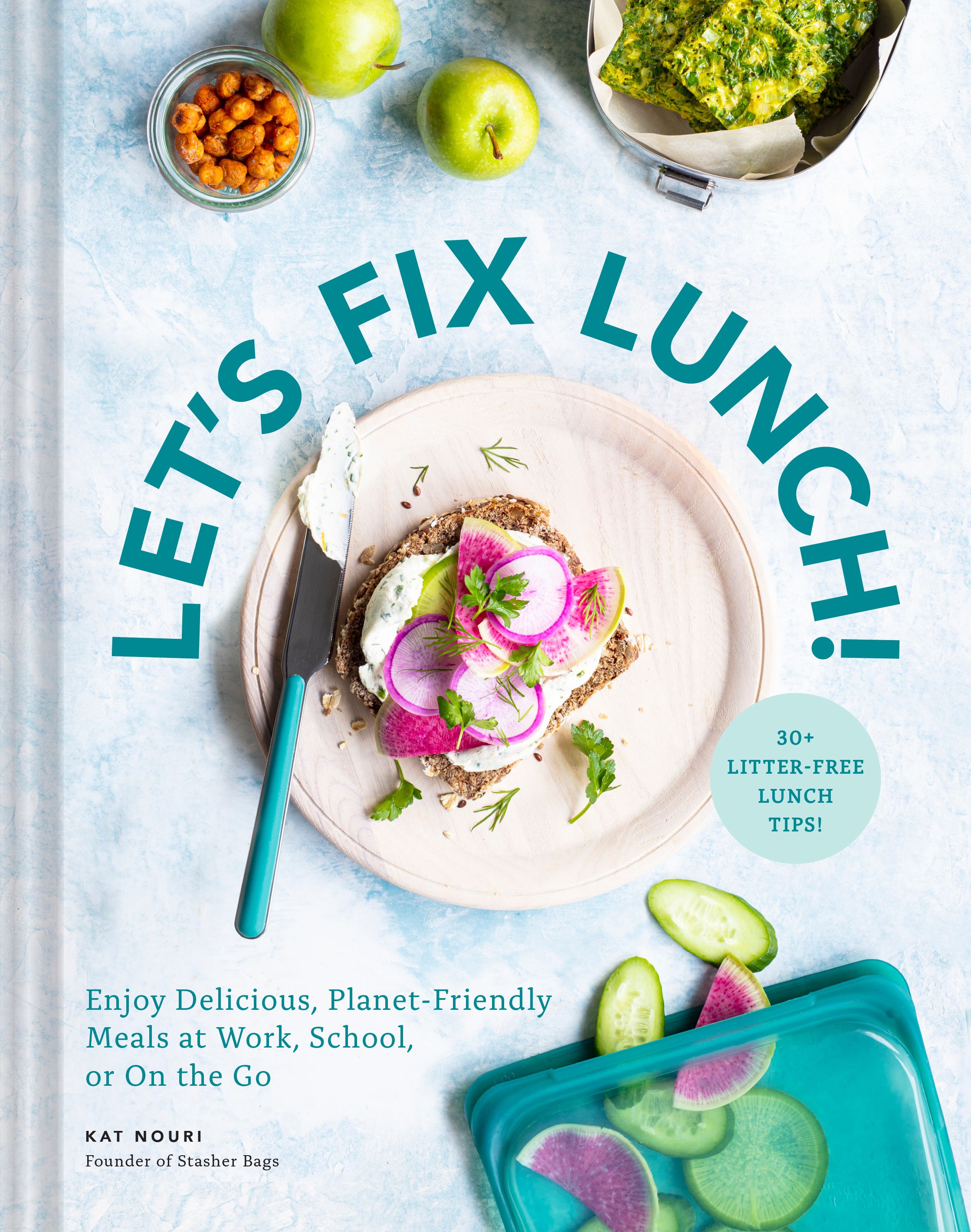 Let's Fix Lunch! By Kat Nouri 9781797205731 (Hardback)