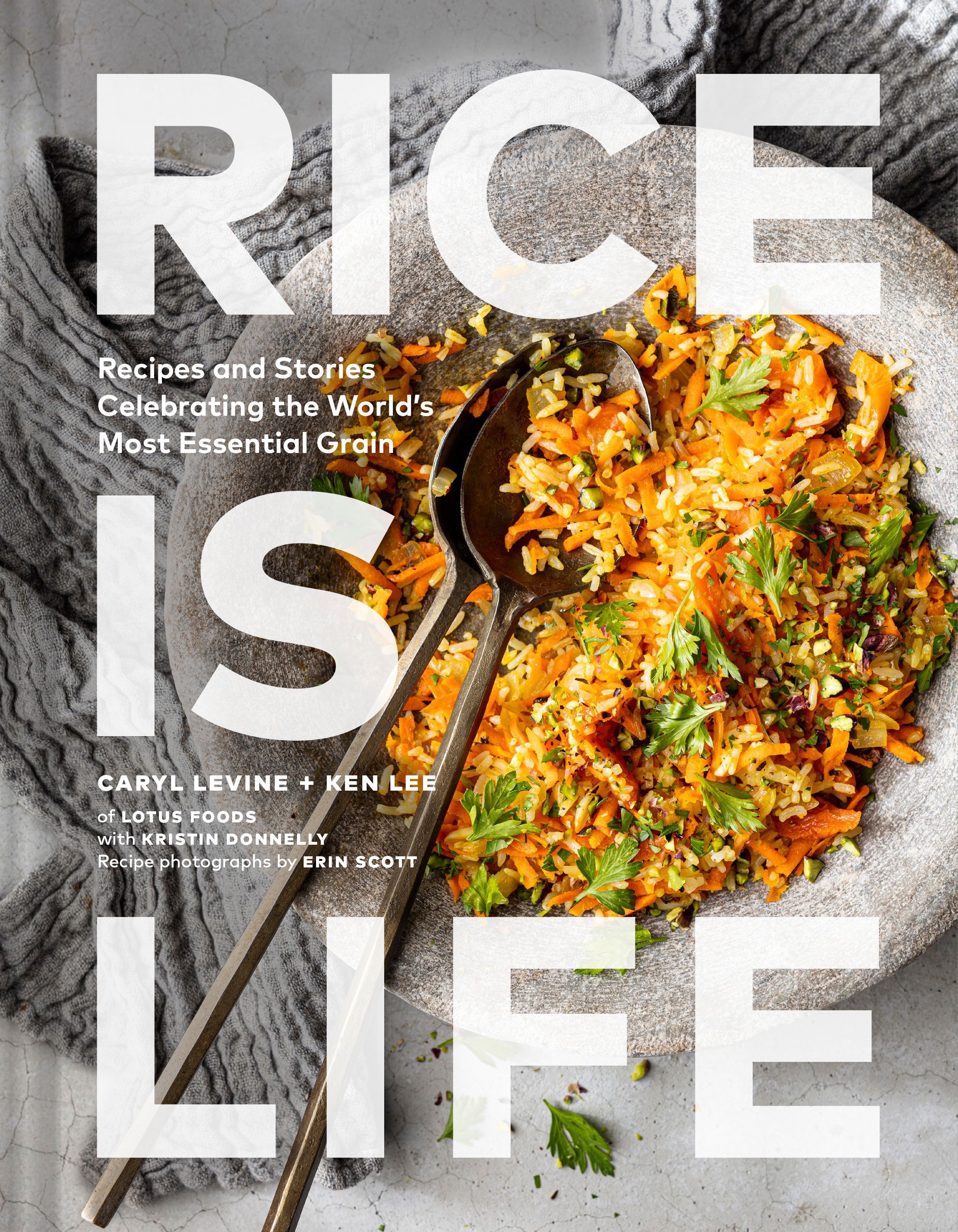 Rice Is Life By Caryl Levine 9781797214900 (Hardback)