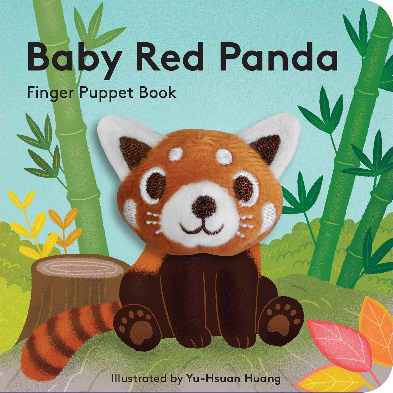 Baby Red Panda: Finger Puppet Book By Yu-Hsuan Huang 9781797220222