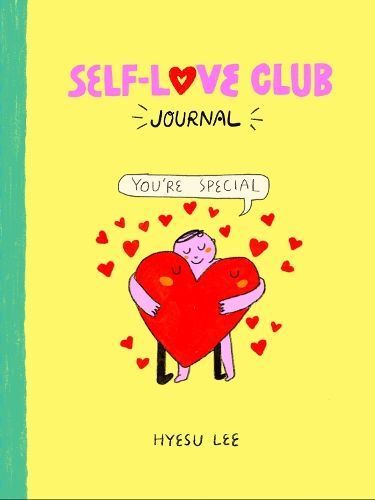 Self-Love Club Journal By Hyesu Lee 9781797225074 (Diary)