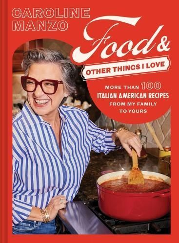 Food & Other Things I Love 9781797225258 (Hardback)