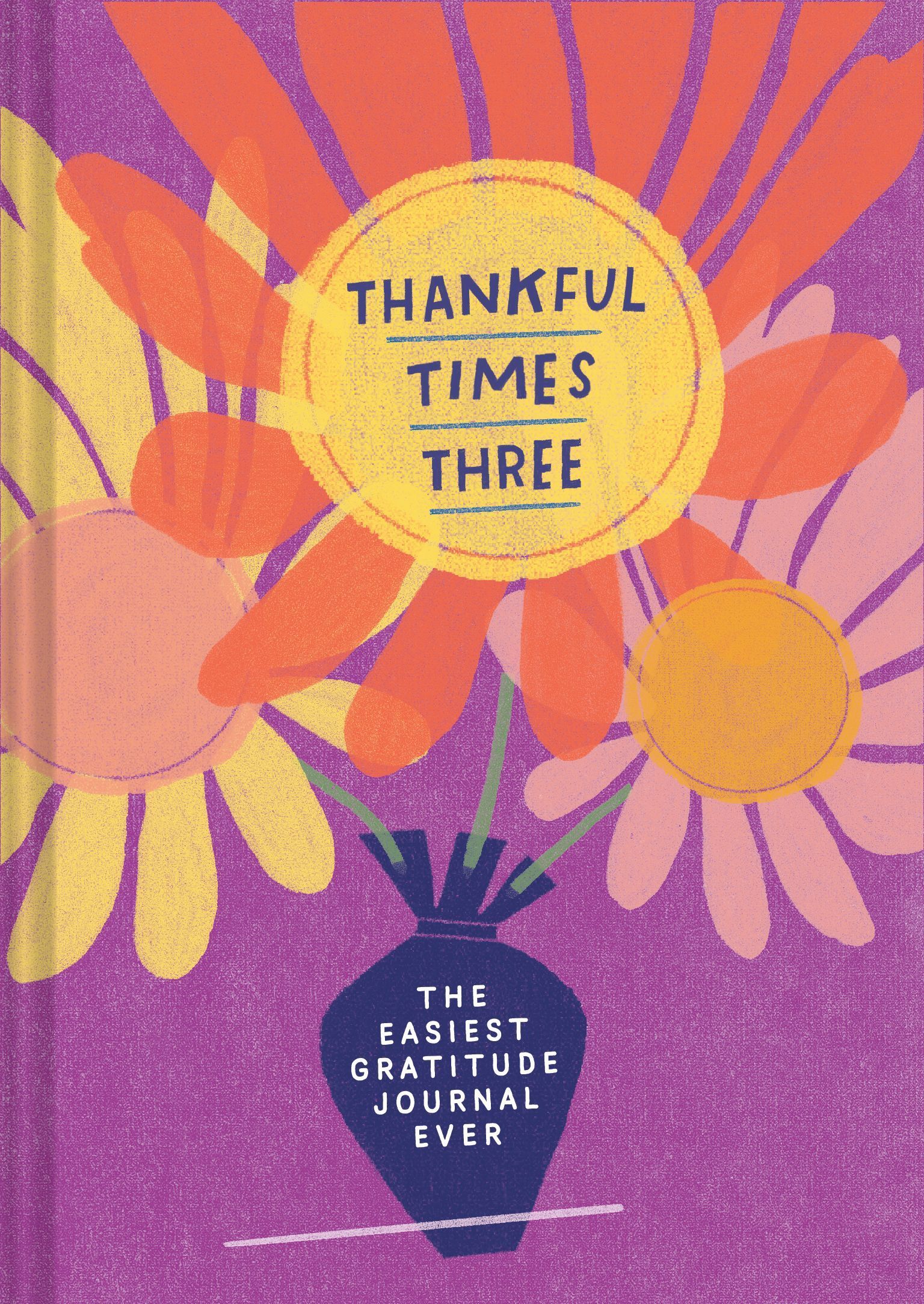 Thankful Times Three By Amy Smyth 9781797226224 (Diary)