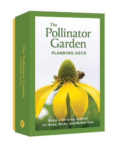 The Pollinator Garden Planning Deck 9781797226286 (Cards)