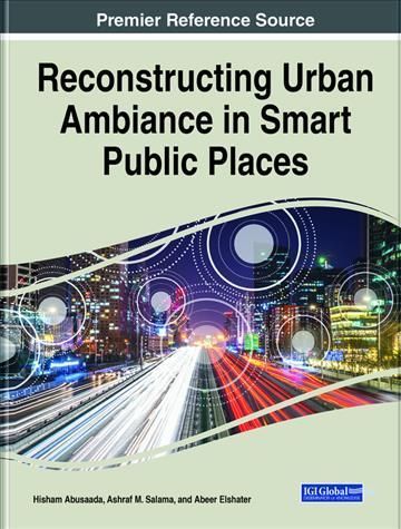 Reconstructing Urban Ambiance in Smart Public Places 9781799838562