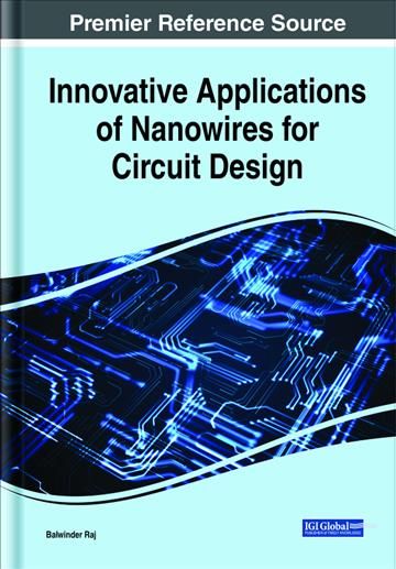 Innovative Applications of Nanowires for Circuit Design 9781799864677
