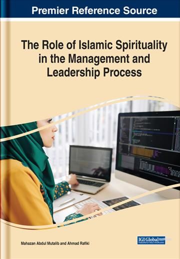The Role of Islamic Spirituality in the Management and Leadership Process