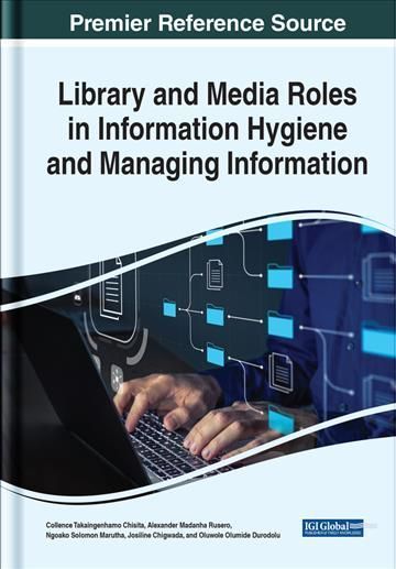 Library and Media Roles in Information Hygiene and Managing Information