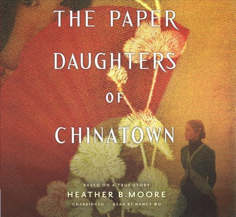 The Paper Daughters of Chinatown Lib/E 9781799905066 (CD-Audio)