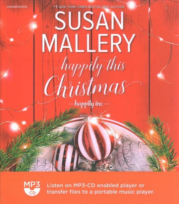 Happily This Christmas By Susan Mallery (author), Tanya Eby (read by)