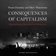 Consequences of Capitalism Lib/E 9781799922919 (CD-Audio)