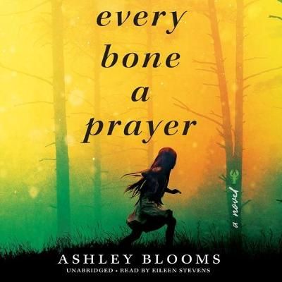Every Bone a Prayer 9781799924159 (CD-Audio)