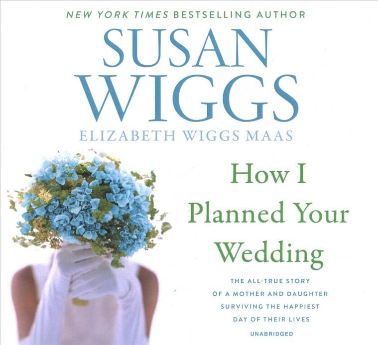 How I Planned Your Wedding Lib/E 9781799944270 (CD-Audio)
