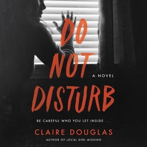 Do Not Disturb By Claire Douglas 9781799951100 (CD-Audio)