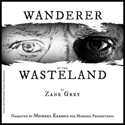 Wanderer of the Wasteland 9781799955511 (CD-Audio)