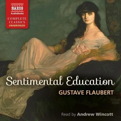 Sentimental Education Lib/E 9781799956242 (CD-Audio)