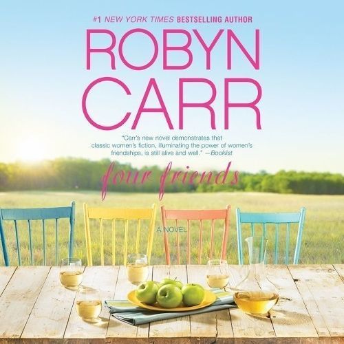 Four Friends Lib/E By Robyn Carr (author), Plummer (read by)