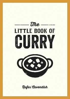 The Little Book of Curry By Rufus Cavendish 9781800074170 (Paperback)
