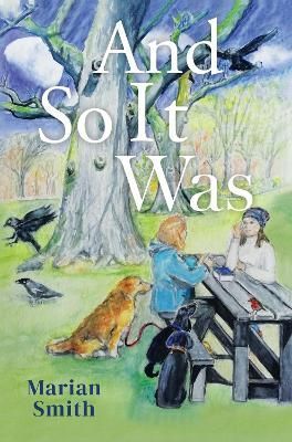 And So It Was By Marian Smith 9781800163249 (Paperback)