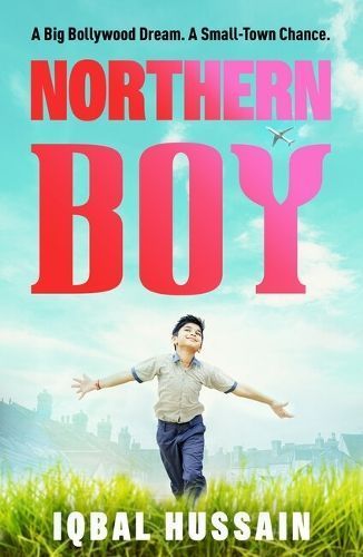 Northern Boy By Iqbal Hussain 9781800183148 (Paperback)