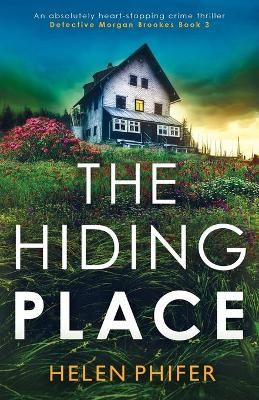 Hiding Place By Helen Phifer 9781800196018 (Paperback)