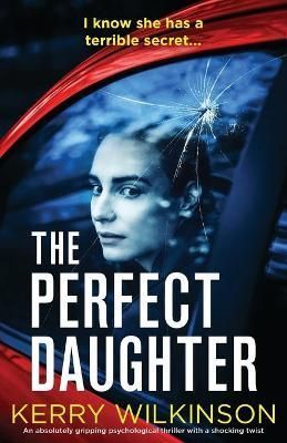 Perfect Daughter By Wilkinson 9781800197299 (Paperback)