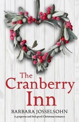 Cranberry Inn By Josselsohn 9781800199330 (Paperback)