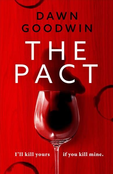 The Pact By Dawn Goodwin 9781800245921 (Paperback)