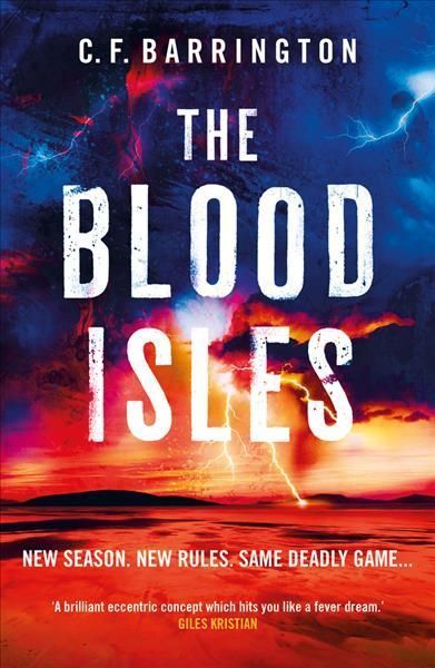 The Blood Isles By C. F. Barrington 9781800246423 (Paperback)