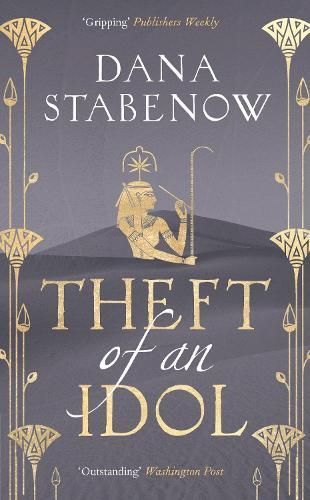 Theft of an Idol By Dana Stabenow 9781800249837 (Paperback)