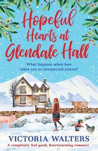 Hopeful Hearts at Glendale Hall By Victoria Walters 9781800321397