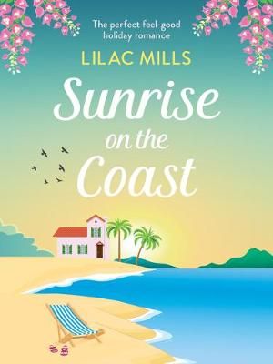 Sunrise on the Coast By Lilac Mills 9781800322257 (Paperback)
