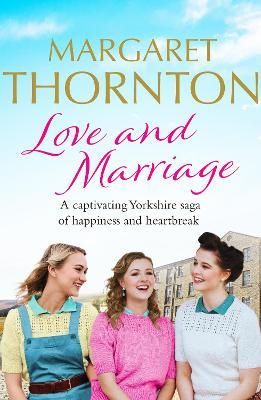 Love and Marriage By Margaret Thornton 9781800324862 (Paperback)