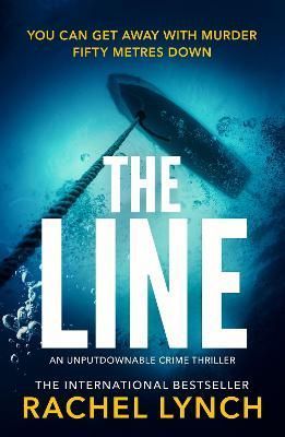 The Line By Rachel Lynch 9781800327269 (Paperback)