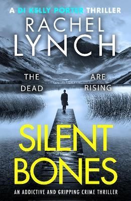 Silent Bones By Rachel Lynch 9781800327283 (Paperback)