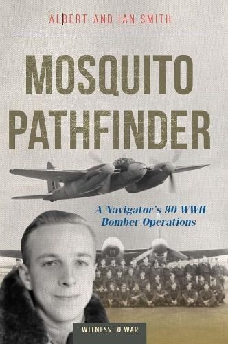 Mosquito Pathfinder By Albert Smith, Ian Smith 9781800352933