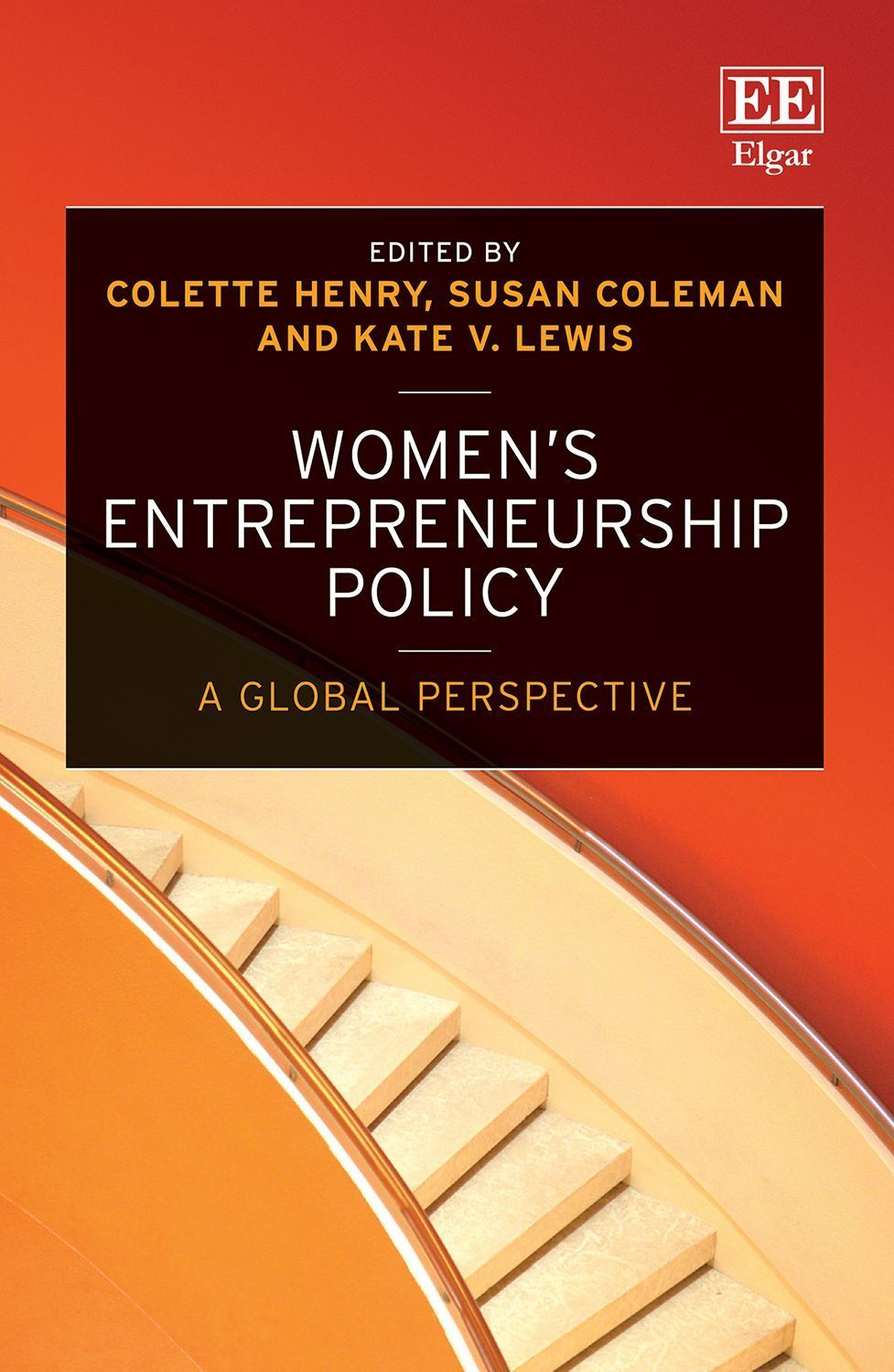 Women's Entrepreneurship Policy By Colette Henry 9781800374645