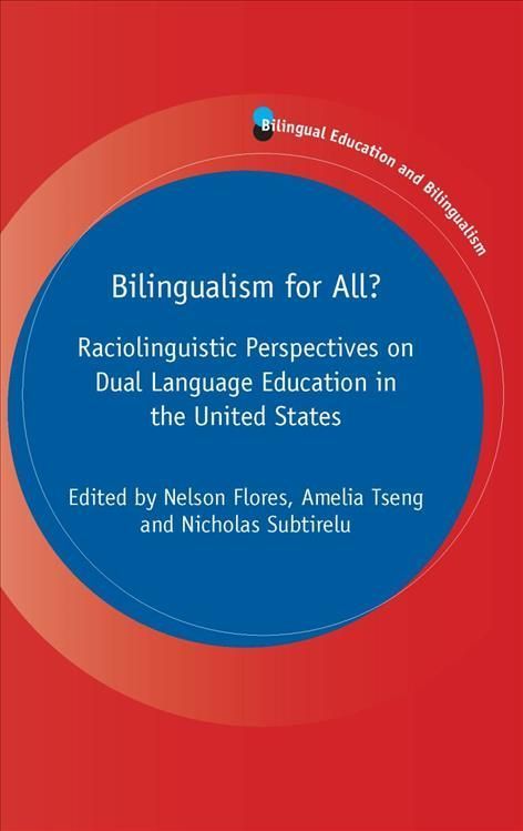 Bilingualism for All? 9781800410046 (Hardback)