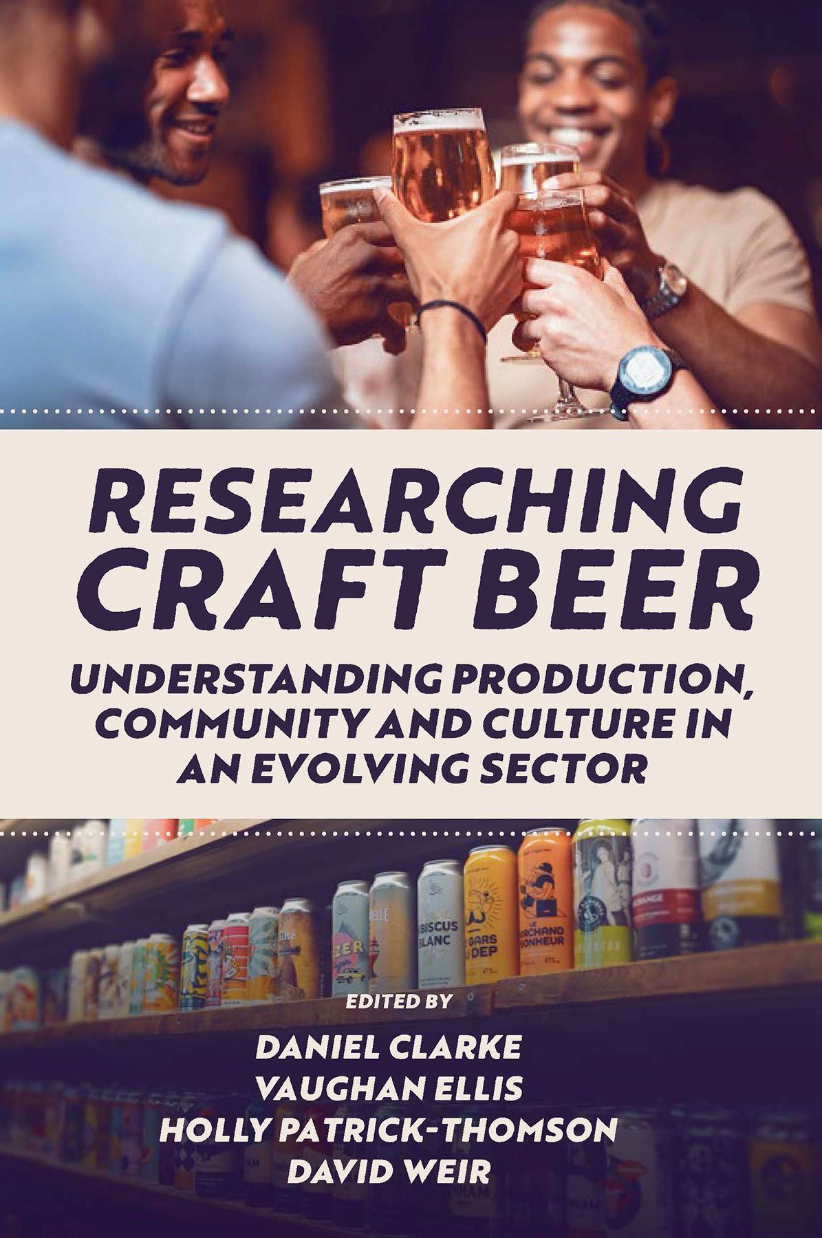 Researching Craft Beer By Daniel Clarke 9781800431850 (Hardback)