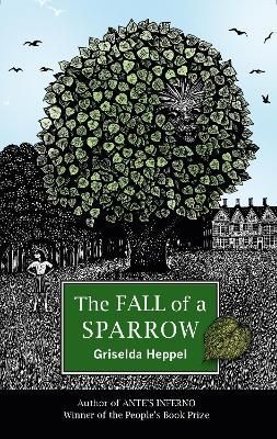 The Fall of a Sparrow By Griselda Heppel 9781800462502 (Hardback)