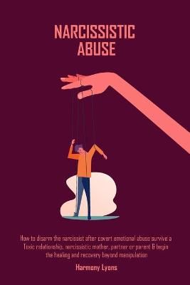 Narcissistic Abuse By Lyons 9781800491694 (Paperback)
