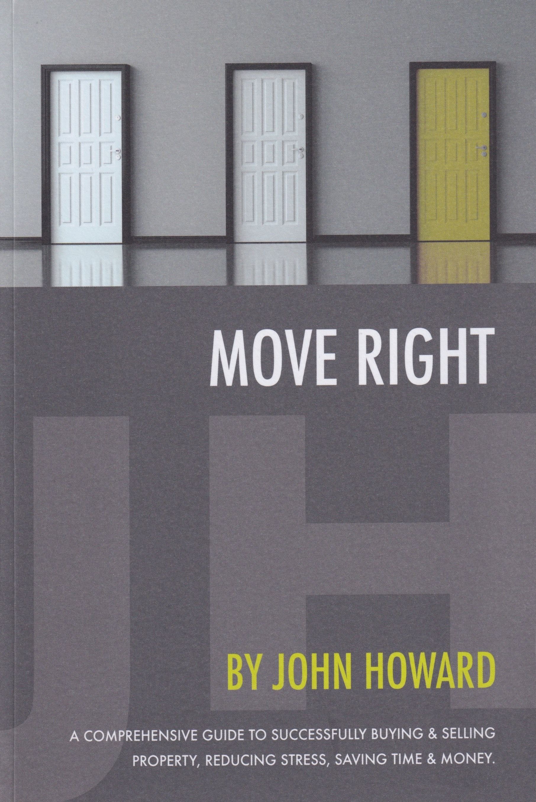 Move Right By John Howard 9781800495739 (Paperback)