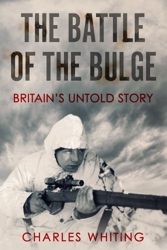 Battle of the Bulge By Whiting 9781800558151 (Paperback)