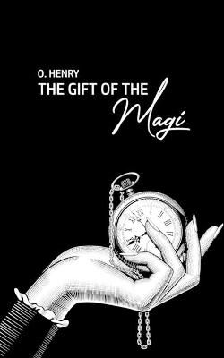 The Gift of the Magi By O Henry 9781800604742 (Paperback)