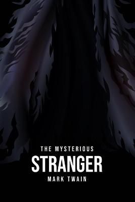 The Mysterious Stranger By Mark Twain 9781800609921 (Paperback)