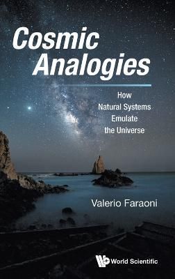 Cosmic Analogies By Valerio Faraoni 9781800613423 (Hardback)