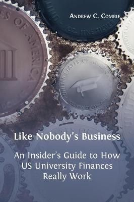 Like Nobody's Business By Comrie 9781800641082 (Hardback)