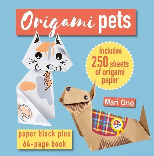 Origami Pets By Mari Ono (author), Robin Gurdon (editor) 9781800650992
