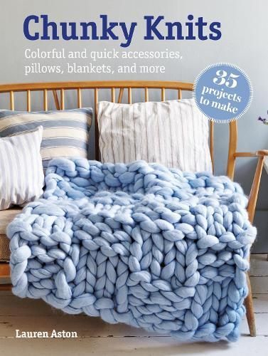 Chunky Knits By Lauren Aston 9781800653672 (Paperback)