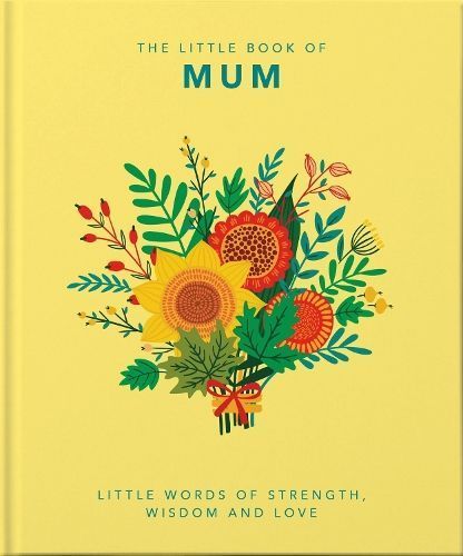 The Little Book of Mum By Victoria Godden (compiler) 9781800690011