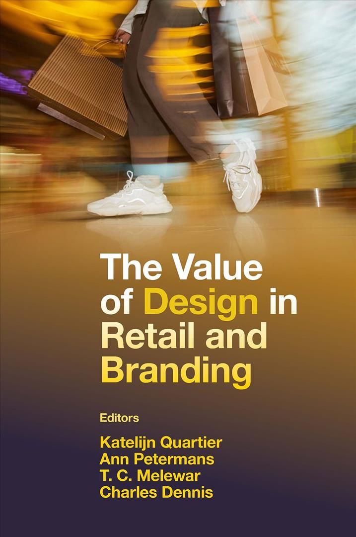 Value of Design in Retail and Branding By Katelijn Quartier (Hardback)